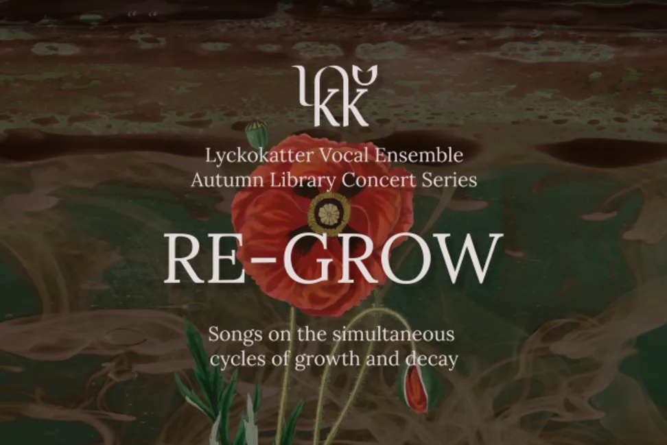 Lyckokatter Vocal Ensemble: Re-Grow