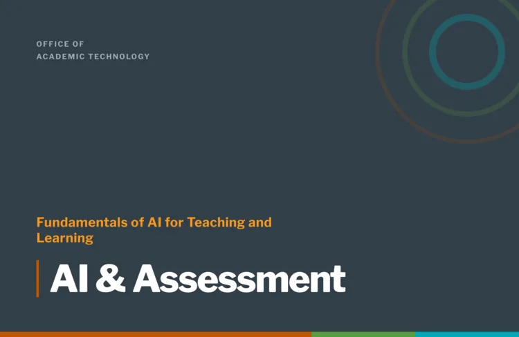 Fundamentals of AI for Teaching and Learning: AI & Assessment