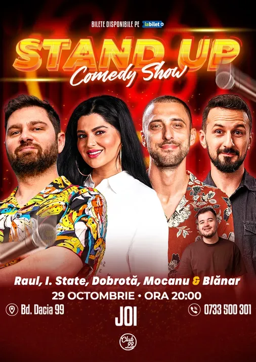 Stand-up Comedy cu Raul Gheba, Ioana State, Dobrotă, Mocanu - Blănar la Club 99