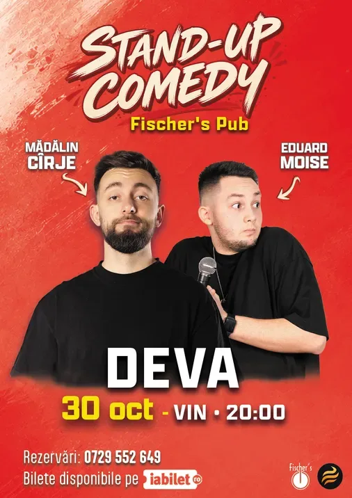 Deva: Stand-up comedy cu Mădălin Cîrje și Edi Moise