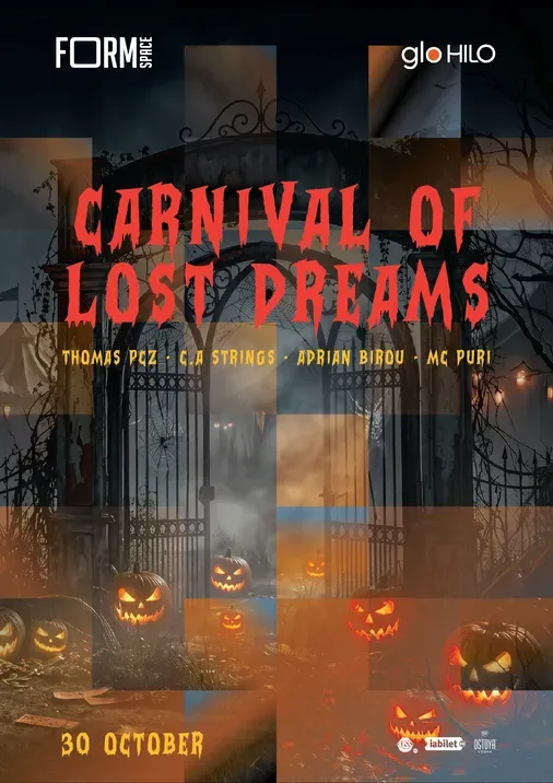 Carnival of Lost Dreams at FORM Space