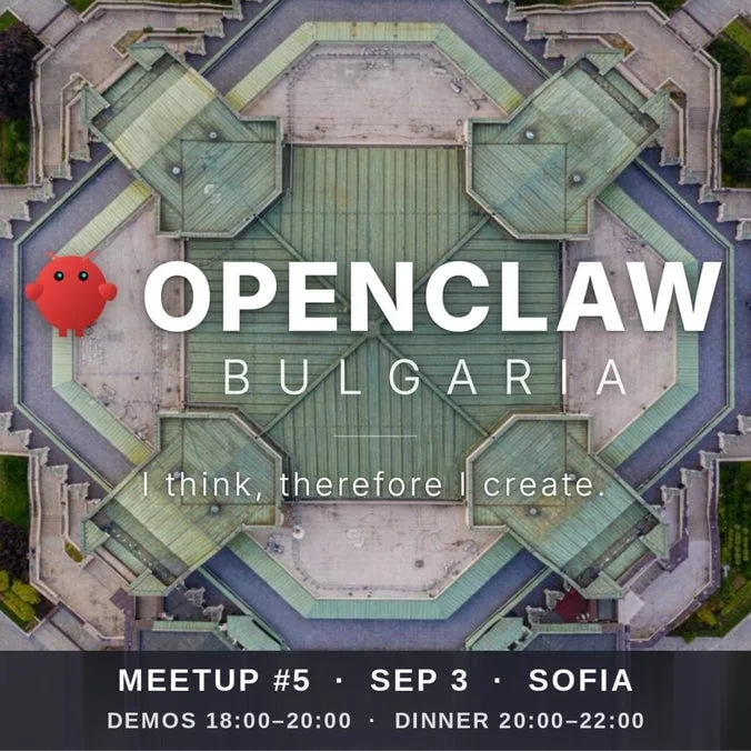 OpenClaw Bulgaria #5 🦞 1 + 1 — Demos, Dinner & Big News