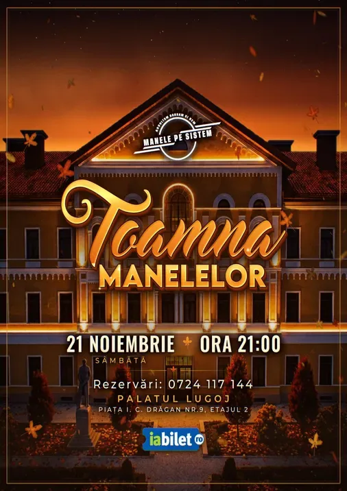 Lugoj: Manele pe sistem - Toamna Manelelor