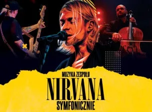 Muzyka Zespołu Nirvana Symfonicznie