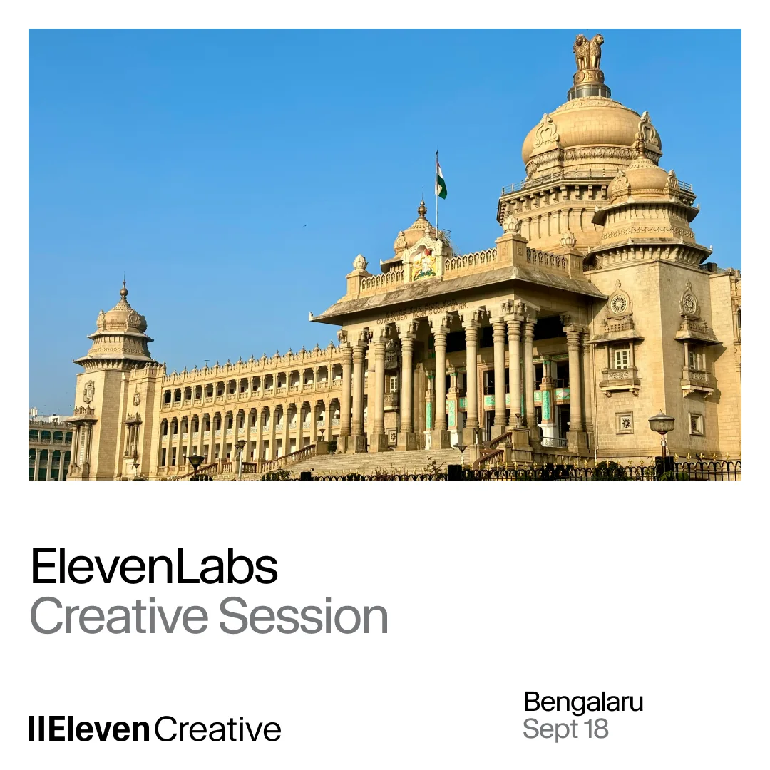 ElevenCreative Session - Bengaluru