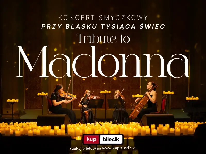 Koncert przy świecach: Tribute to Madonna