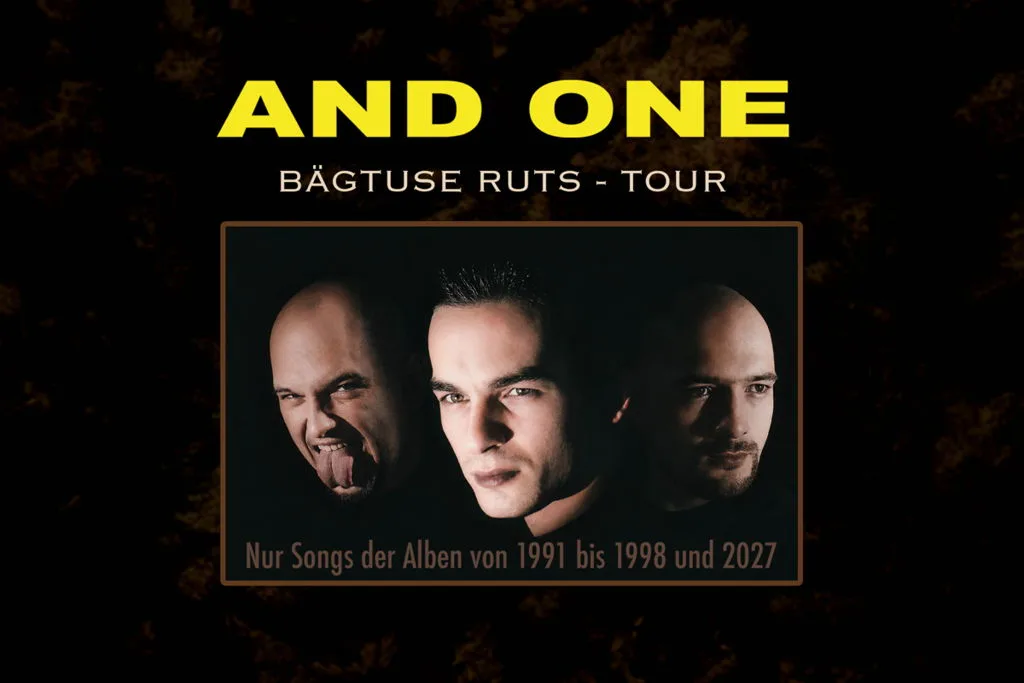 AND ONE | Bägtuse Ruts Tour 2027
