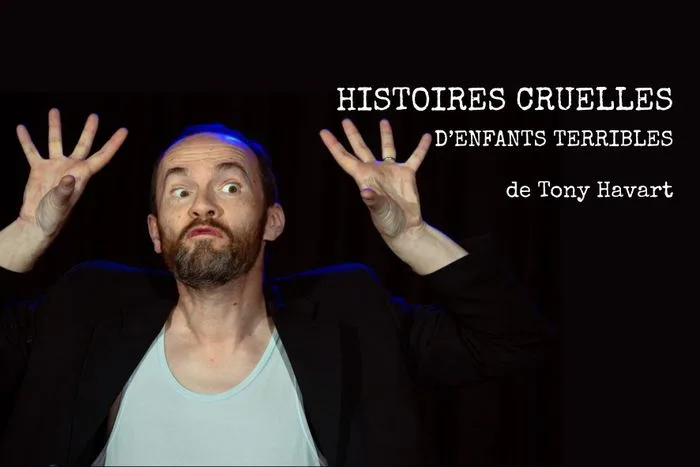 Histoires Cruelles d'enfants terribles - Montrichard (41)