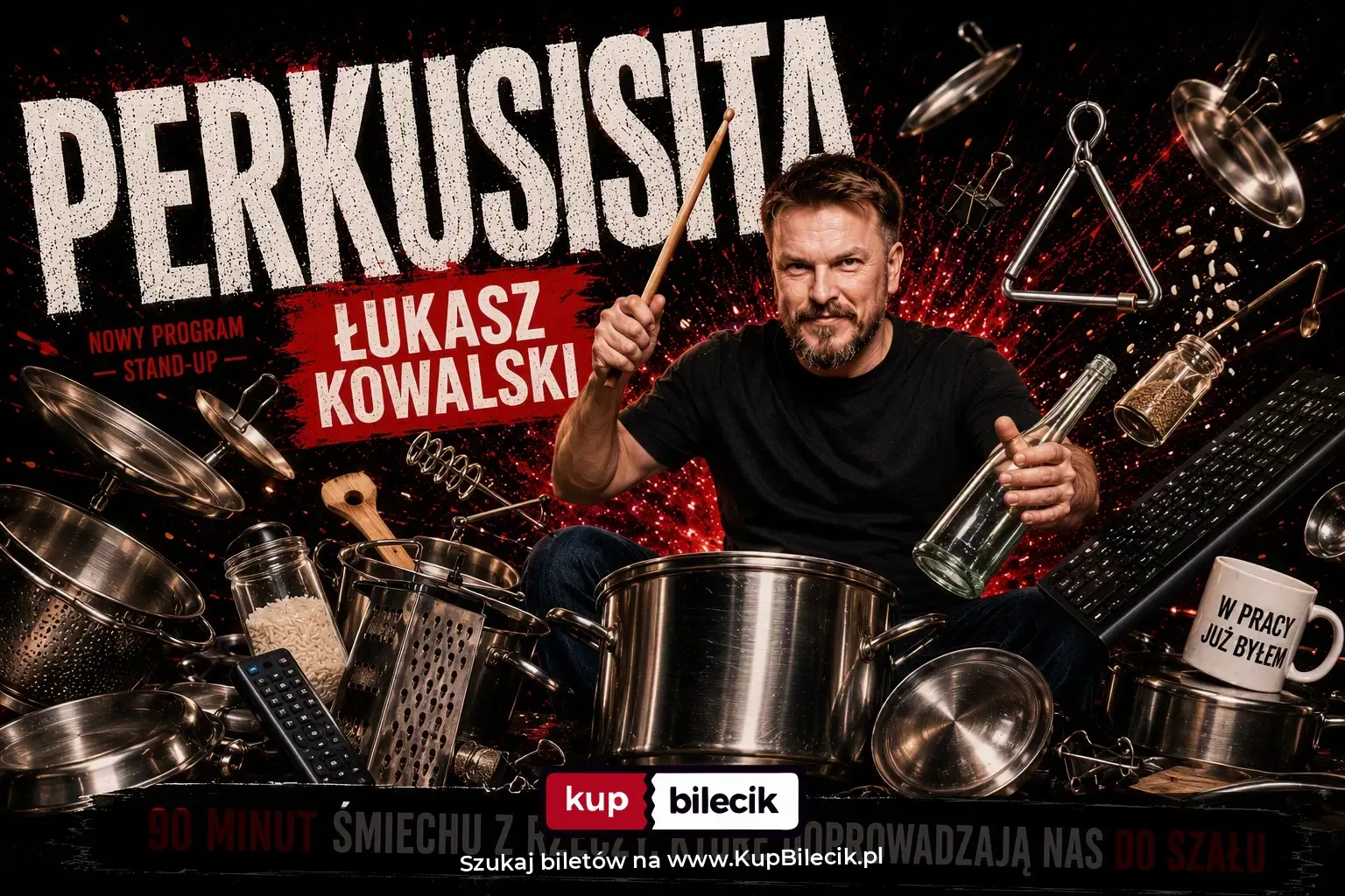Stand-up: Łukasz Kowalski