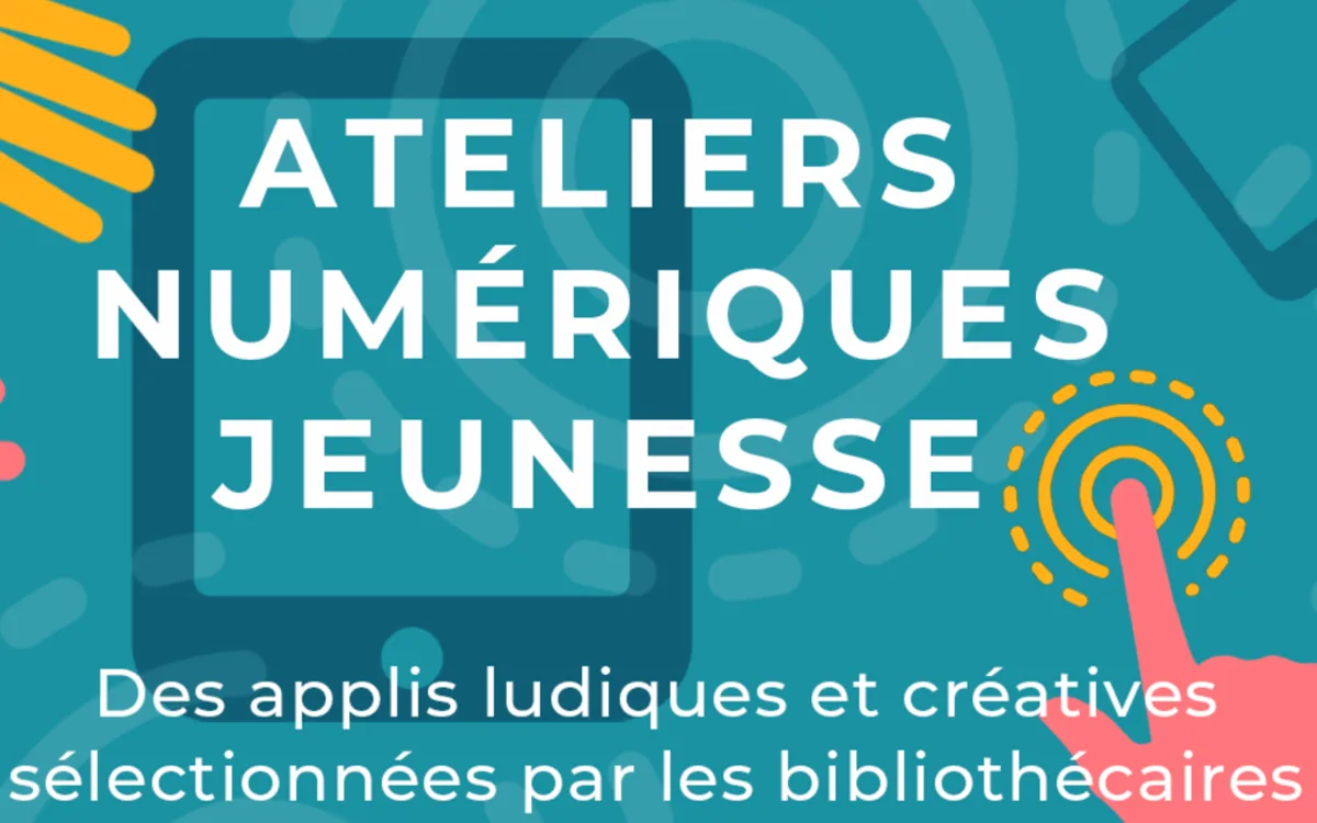 Ateliers numériques jeunesse