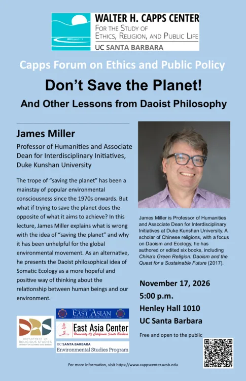 Don’t Save the Planet! And Other Lessons from Daoist Philosophy, with James Miller