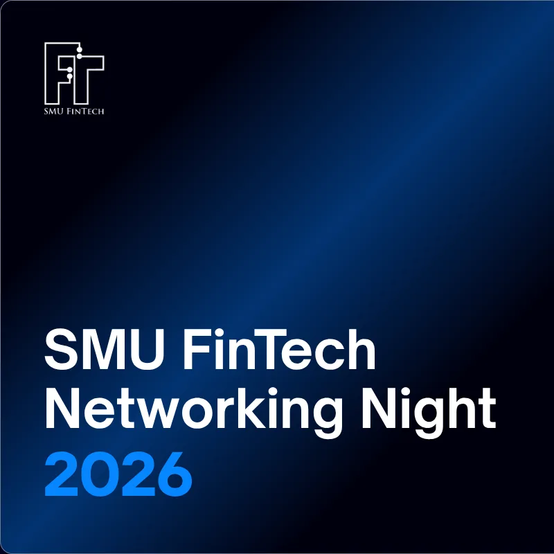 SMU FinTech Networking Night 2026