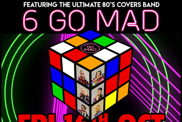 80s Night w/ Six Go Mad - 16 October 2026