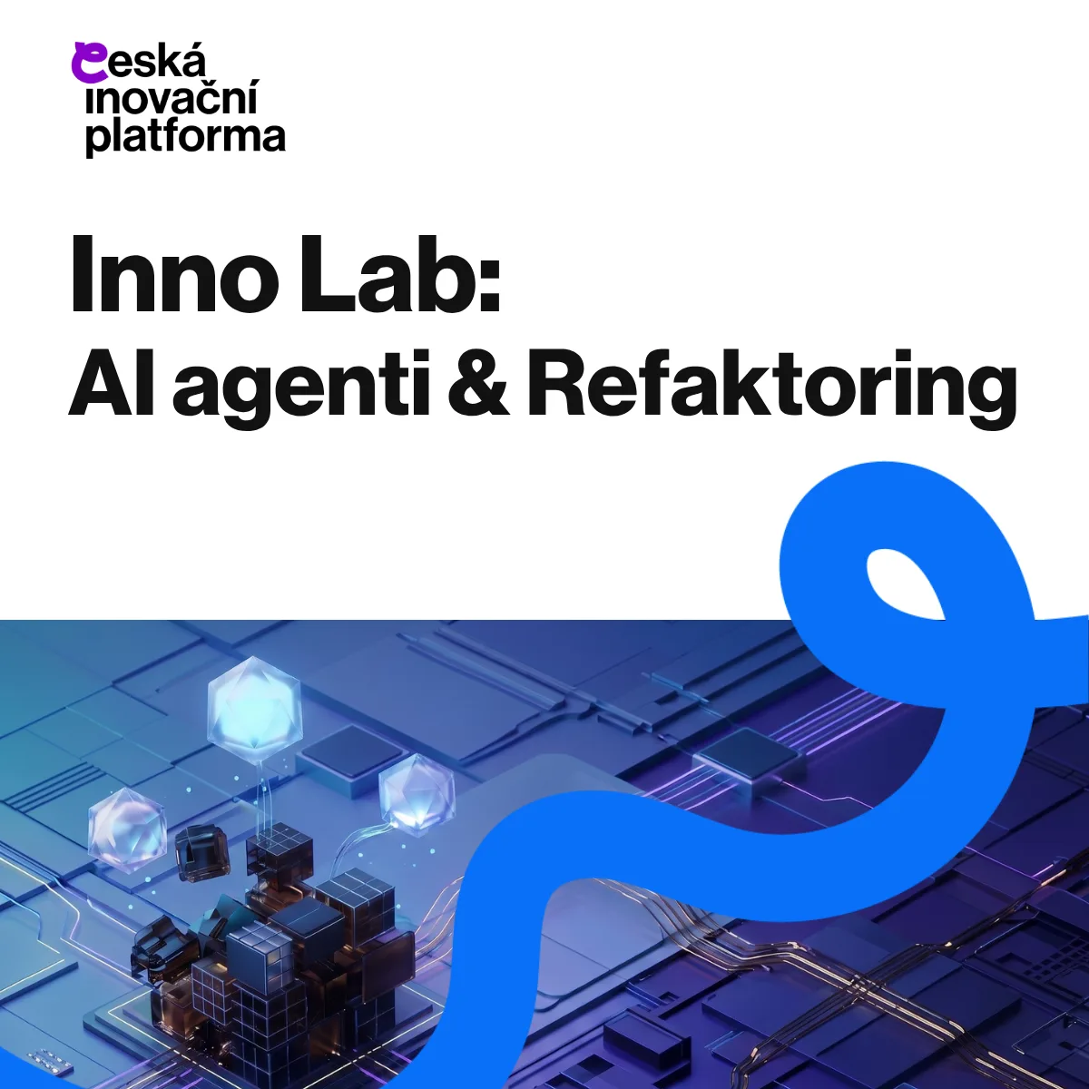 Inno Lab: AI agenti & Refaktoring