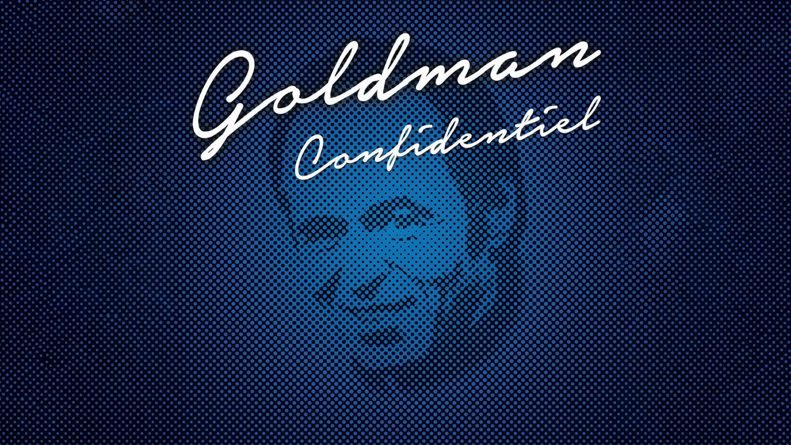 Goldman Confidentiel