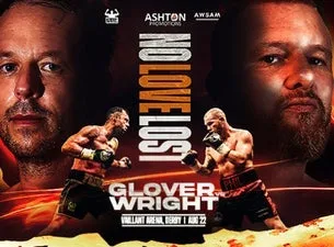 No Love Lost: Glover vs Wright - Live Lounge Premium Package