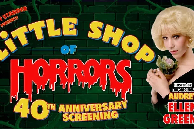 Little Shop of Horrors 40th Anniversary Screening