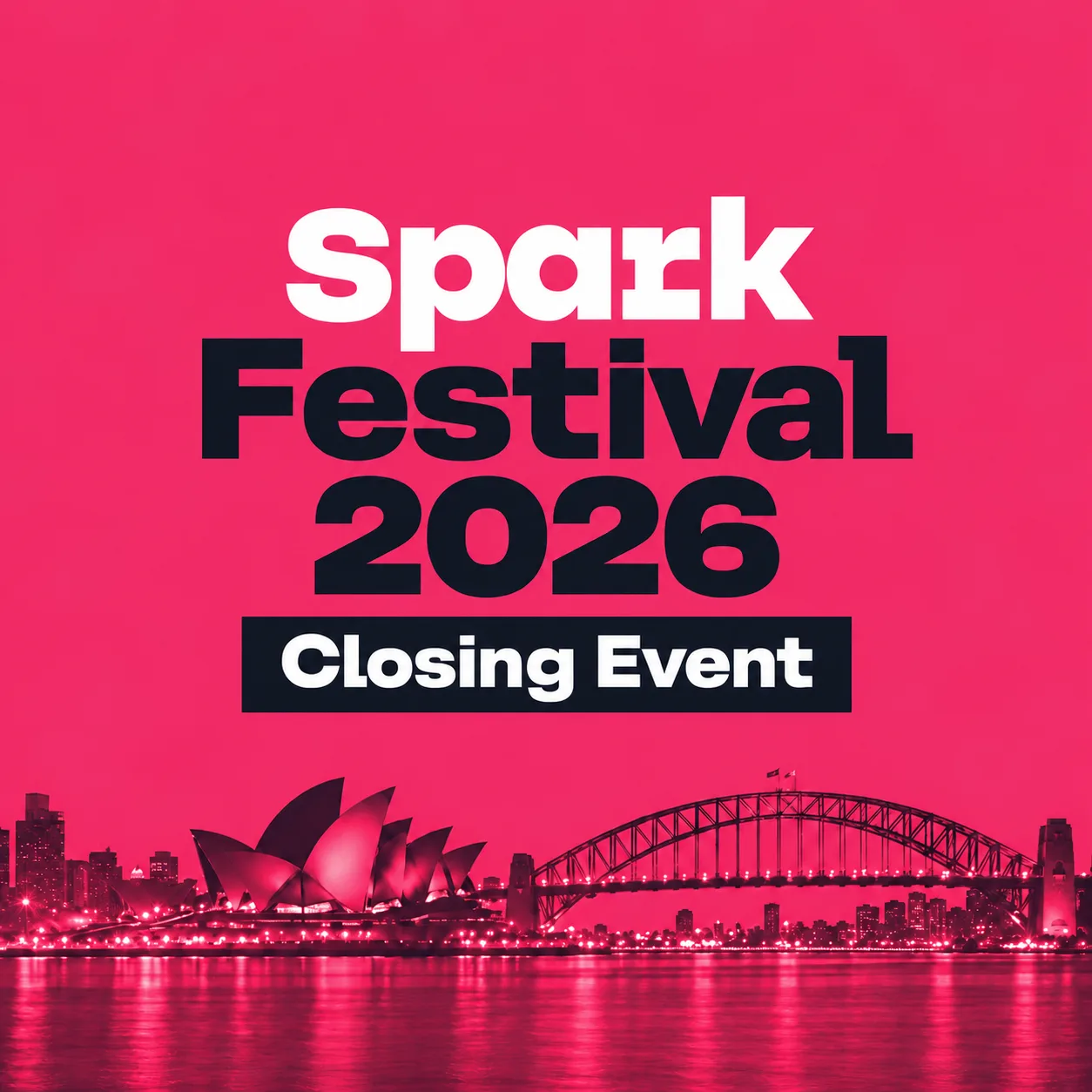 Spark Festival Closing Event