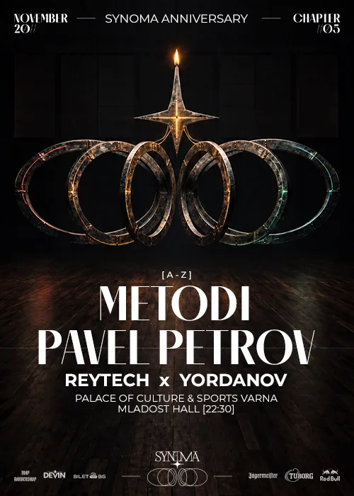 SYNOMA ANNIVERSARY pres. METODI X PAVEL PETROV @ CHAPTER [05] | VARNA