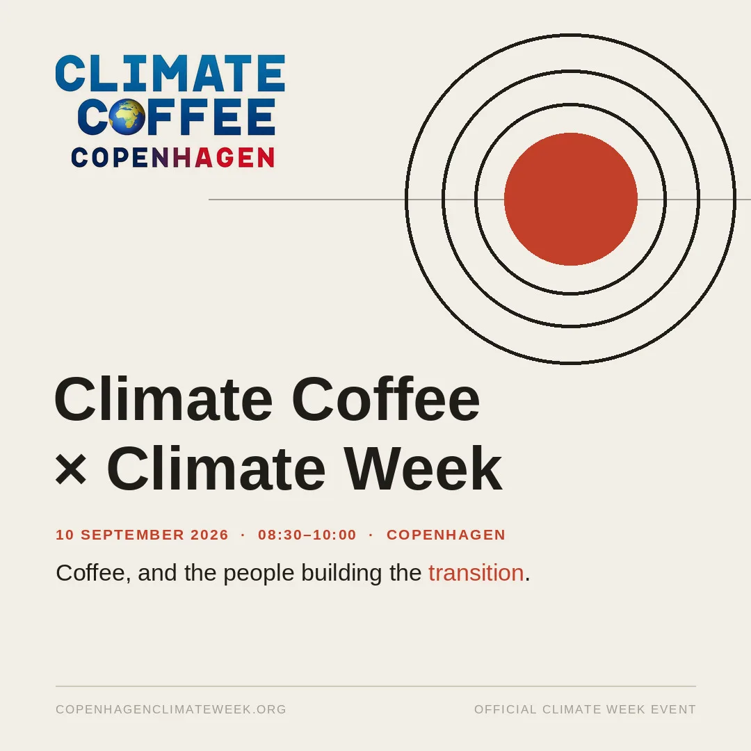 Climate Coffee Copenhagen x Climate Week