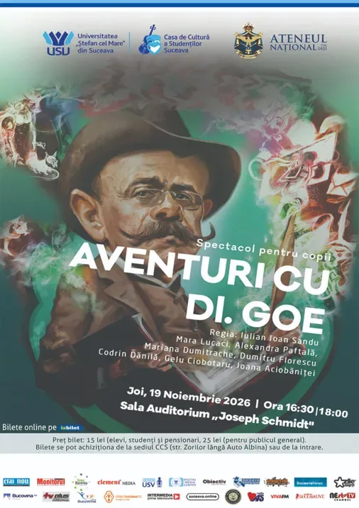 Suceava: Aventuri cu dl. Goe