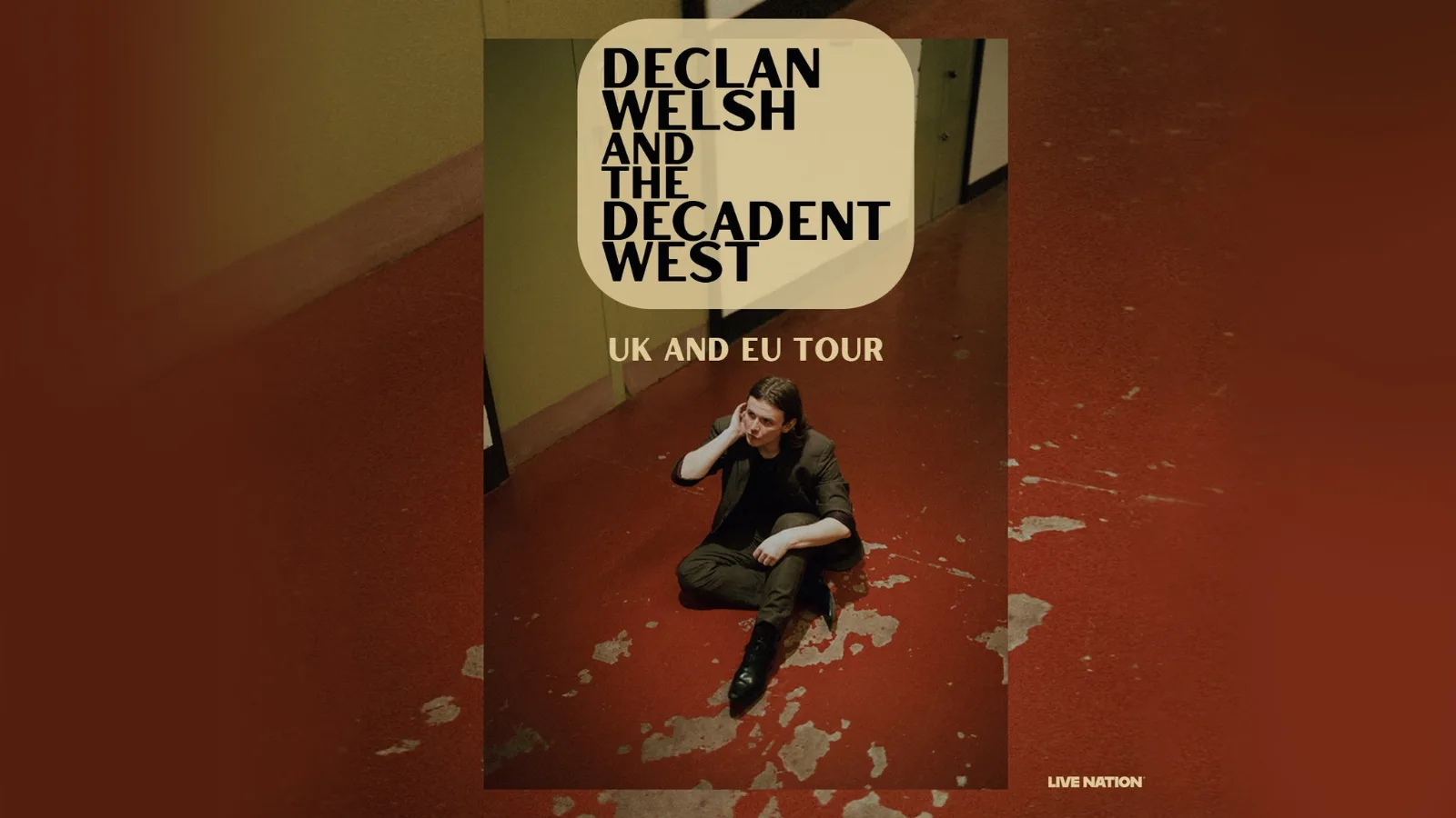 Declan Welsh and The Decadent West