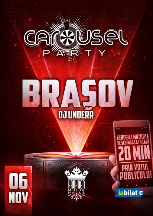 Brasov: CAROUSEL PARTY