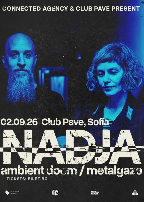 Nadja (CA) - дрон дуум легендите с концерт в София