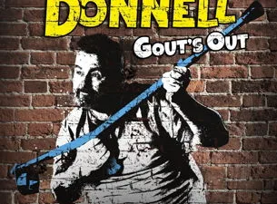 Paddy McDonnell - Gout's Out Tour