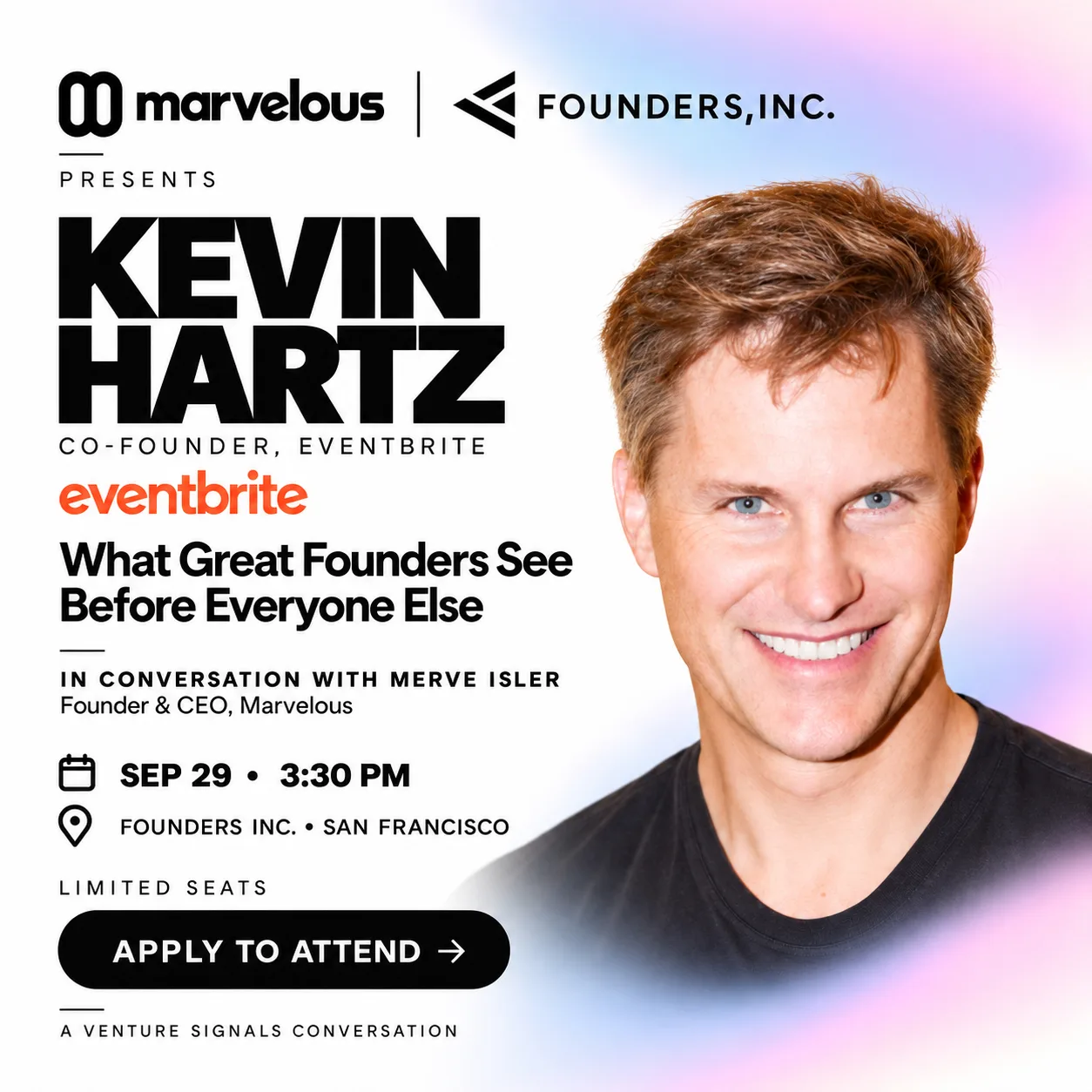 Kevin Hartz: What Great Founders See Before Everyone Else