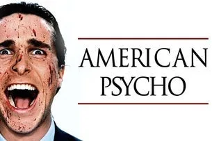 American Psycho