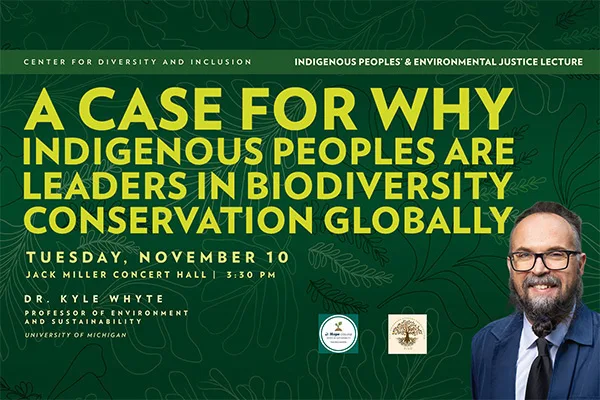 2026 Indigenous Peoples' & Environmental Justice Lecture