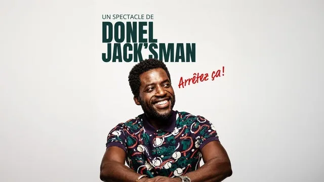 Donel Jack'sman - Arrêtez ça !